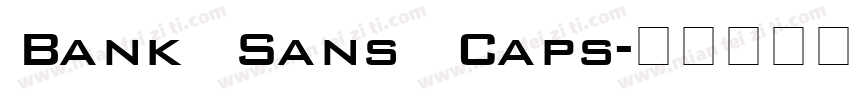 Bank Sans Caps字体转换